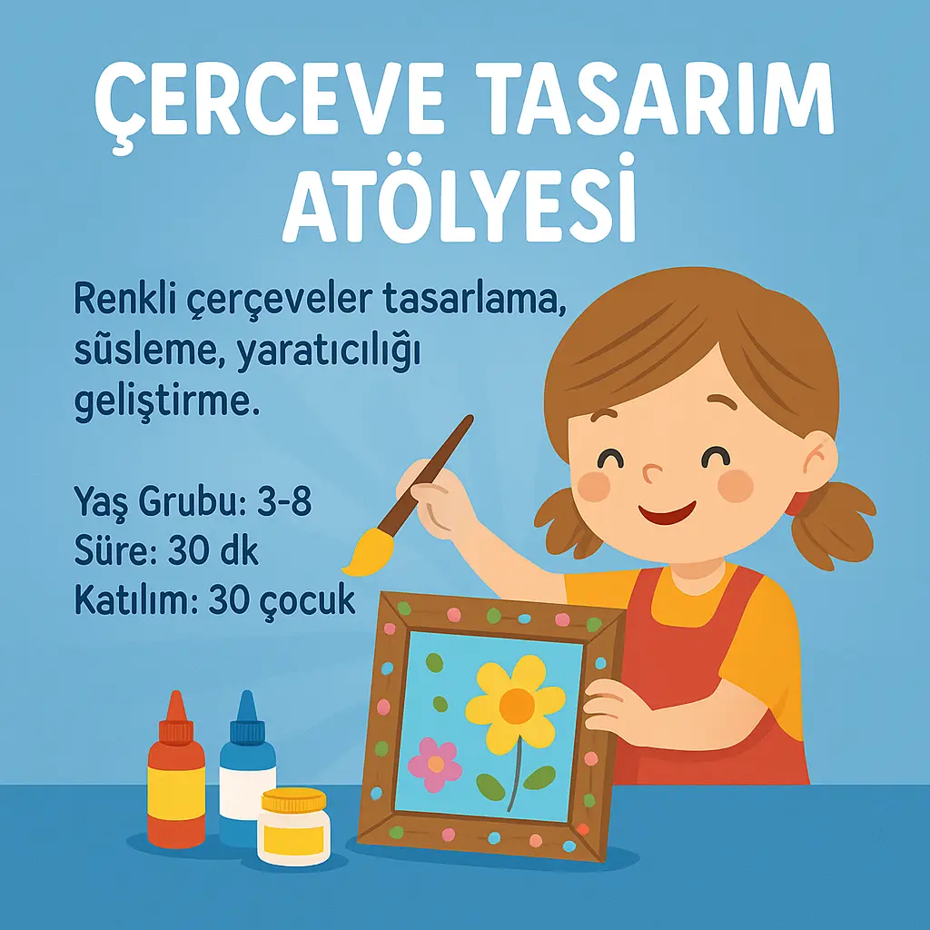Çocuk Atölyeleri ve Aktiviteleri